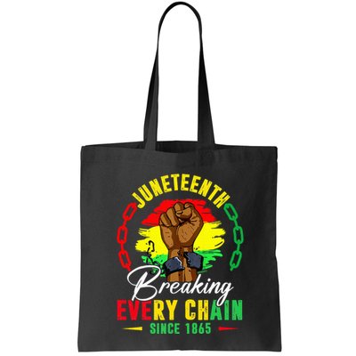 Breaking Every Chain Since 1865 Juneteenth Freedom Bag