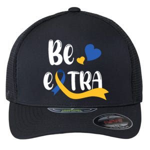 Be Extra Cute T21 World Down Syndrome Awareness Day Flexfit Unipanel Trucker Cap