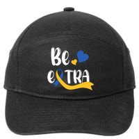 Be Extra Cute T21 World Down Syndrome Awareness Day 7-Panel Snapback Hat