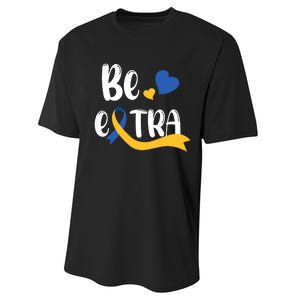 Be Extra Cute T21 World Down Syndrome Awareness Day Performance Sprint T-Shirt