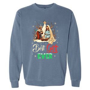 Best Ever Christmas Cool Jesus Nativity Scene Christian Garment-Dyed Sweatshirt