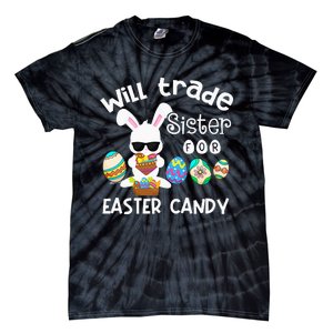 Bunny Eat Chocolate Eggs Will Trade Sister Easter Tie-Dye T-Shirt