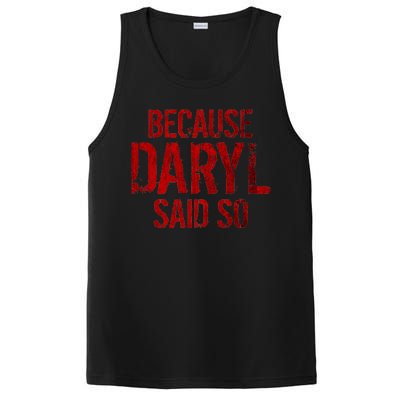 Because Daryl Said So Quote PosiCharge Competitor Tank