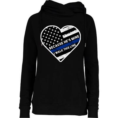 Because He's Mine I Walk This Line Back The Blue Womens Funnel Neck Pullover Hood