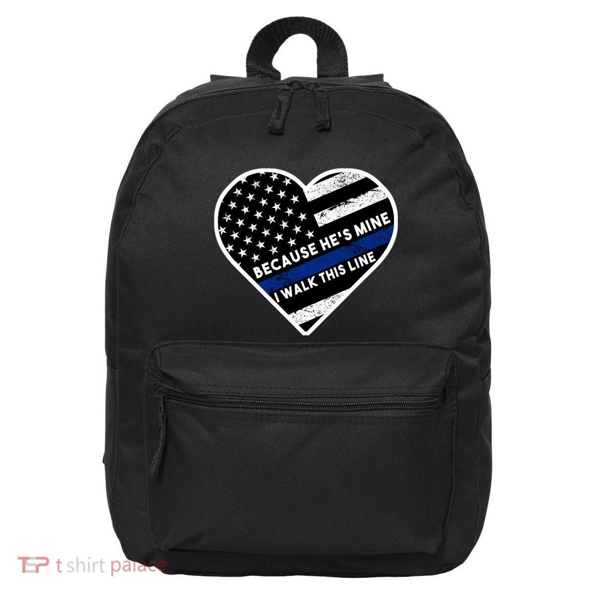 Because He's Mine I Walk This Line Back The Blue 16 in Basic Backpack