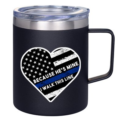 Because He's Mine I Walk This Line Back The Blue 12oz Stainless Steel Coffee Mug