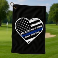 Because He's Mine I Walk This Line Back The Blue Golf Towel