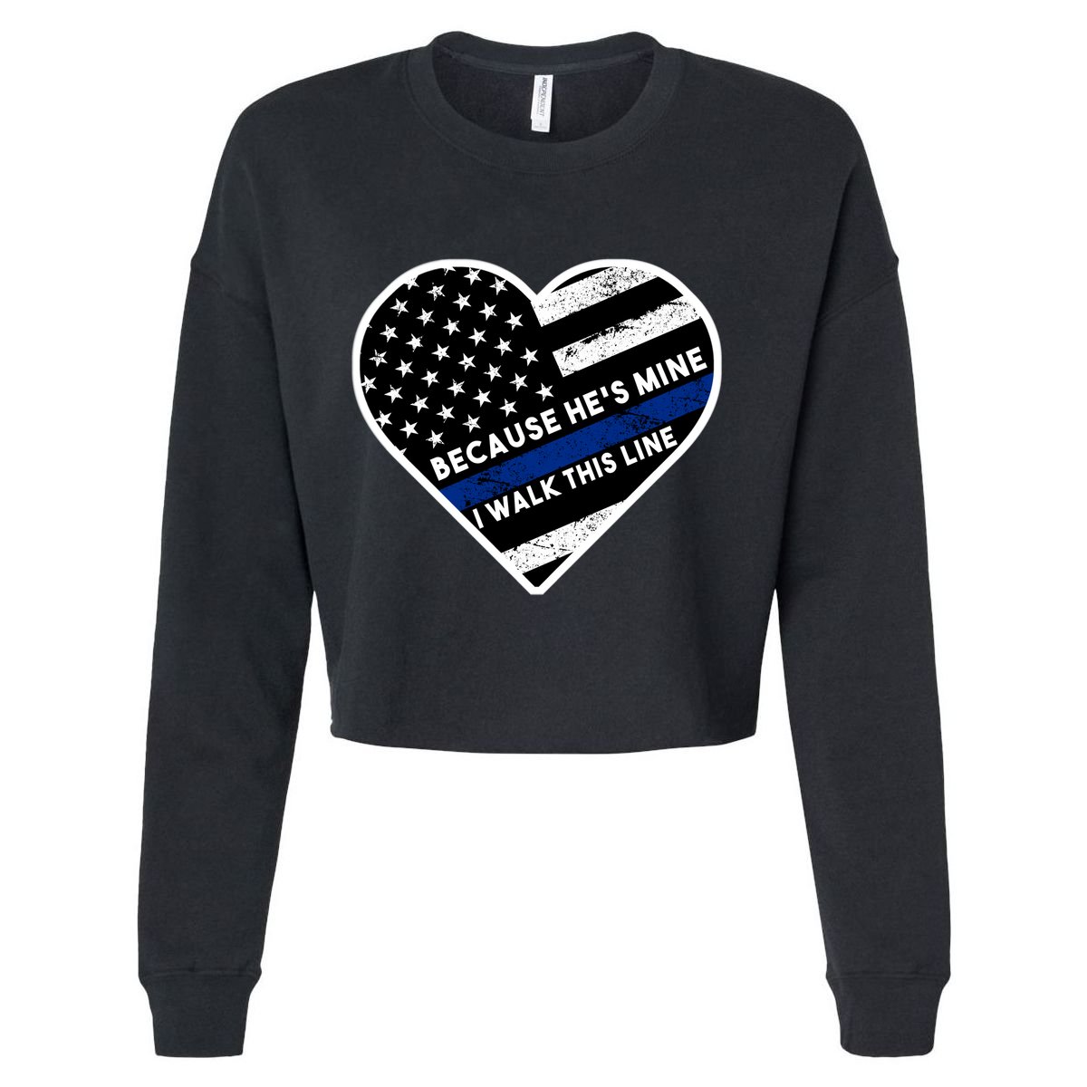 Because He's Mine I Walk This Line Back The Blue Cropped Pullover Crew