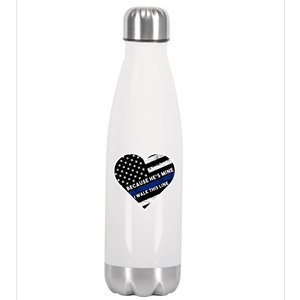 Because He's Mine I Walk This Line Back The Blue Stainless Steel Insulated Water Bottle