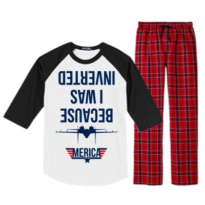 Because I Was Inverted Jet Fighter Raglan Sleeve Pajama Set