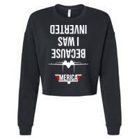 Because I Was Inverted Jet Fighter Cropped Pullover Crew