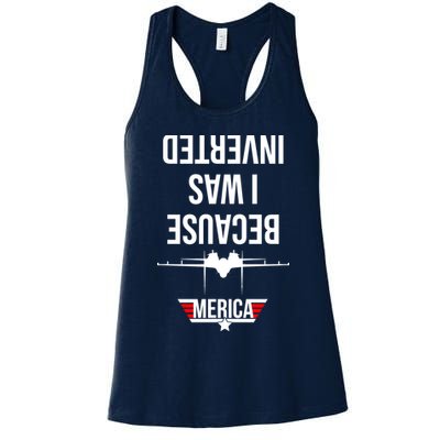 Because I Was Inverted Jet Fighter Womens Tank Top