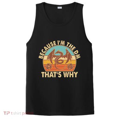 Because I'm the DM That's Why Vintage PosiCharge Competitor Tank