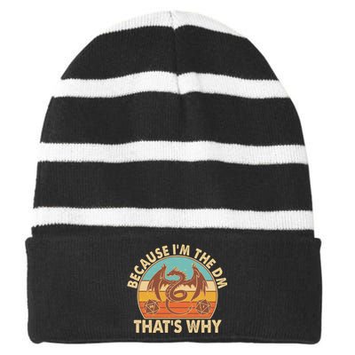 Because I'm the DM That's Why Vintage Striped Beanie with Solid Band