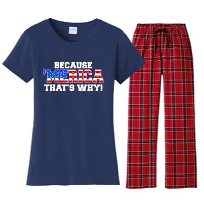 Because Merica Thats Why Women's Flannel Pajama Set