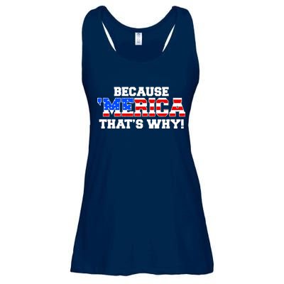 Because Merica Thats Why Ladies Essential Flowy Tank