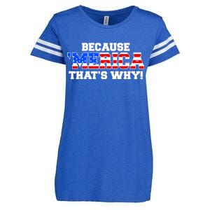 Because Merica Thats Why Enza Ladies Jersey Football T-Shirt