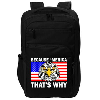 Because 'Merica That's Why! Eagle Impact Tech Backpack