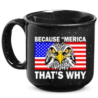 Because 'Merica That's Why! Eagle 15oz Campfire Ceramic Mug