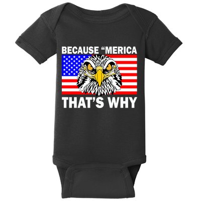 Because 'Merica That's Why! Eagle Baby Bodysuit