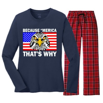 Because 'Merica That's Why! Eagle Women's Long Sleeve Flannel Pajama Set 