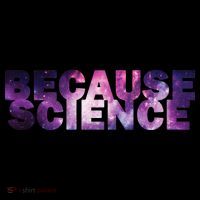 Because Science Flexfit Unipanel Trucker Cap