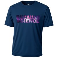 Because Science Performance Shirt