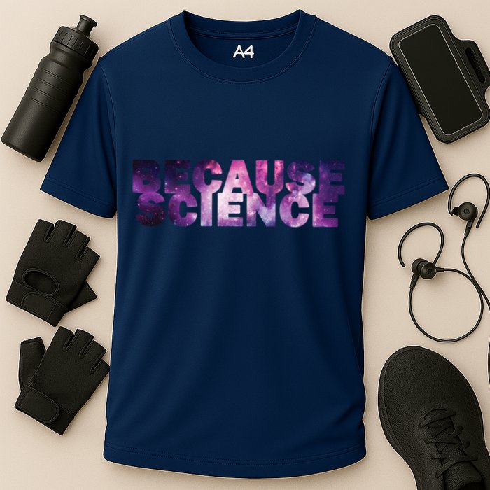 Because Science Performance Shirt