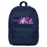 Because Science 16 in Basic Backpack
