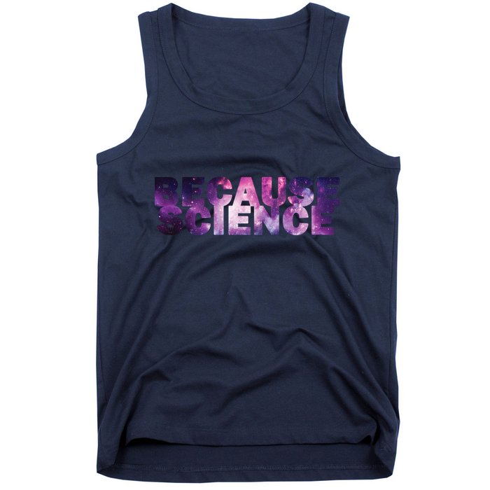 Because Science Tank Top