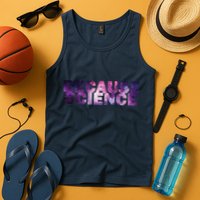Because Science Tank Top