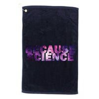 Because Science Golf Towel
