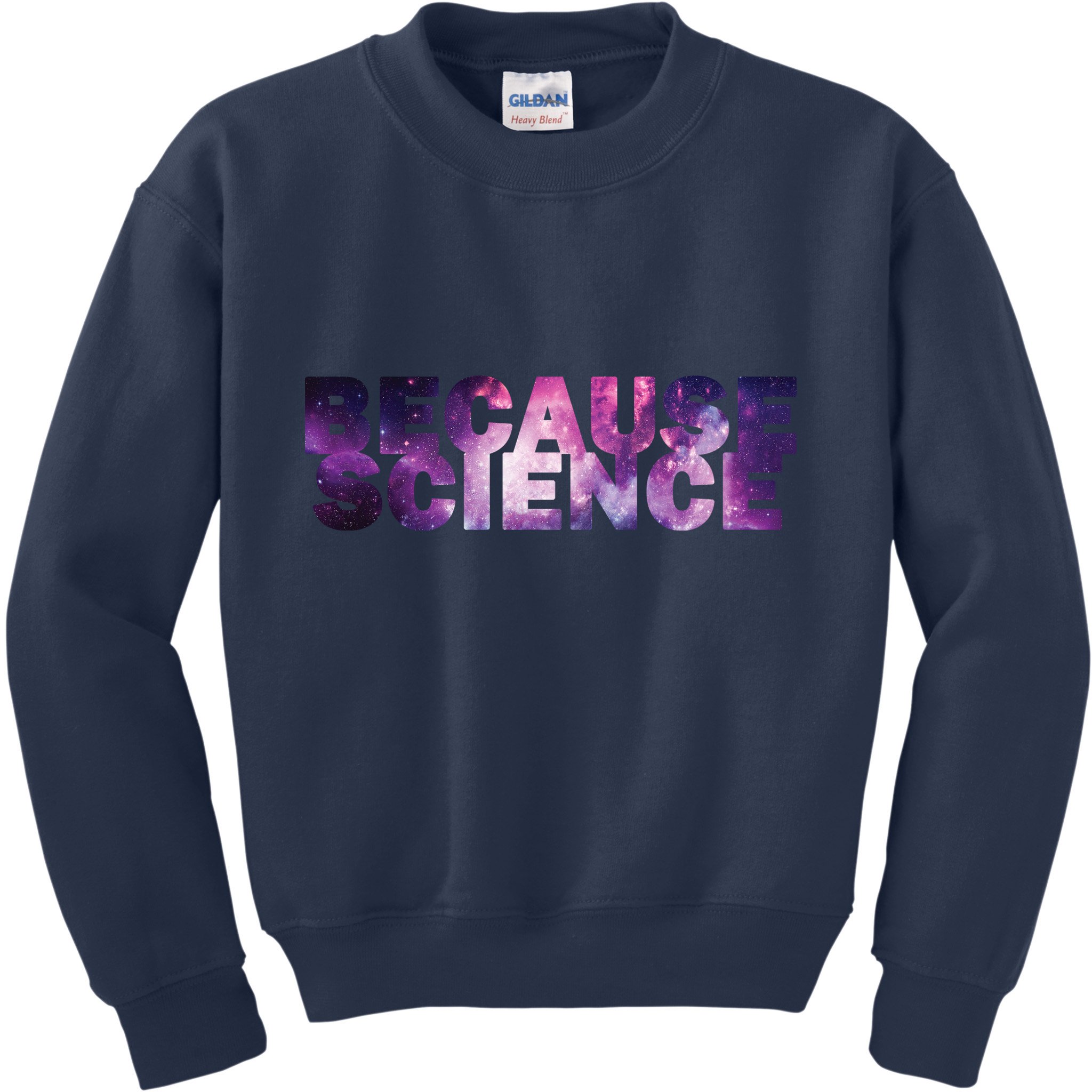 Because Science Kids Sweatshirt