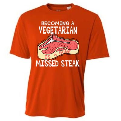 Becoming A Vegetarian is a Huge Missed Steak Cooling Performance Crew T-Shirt