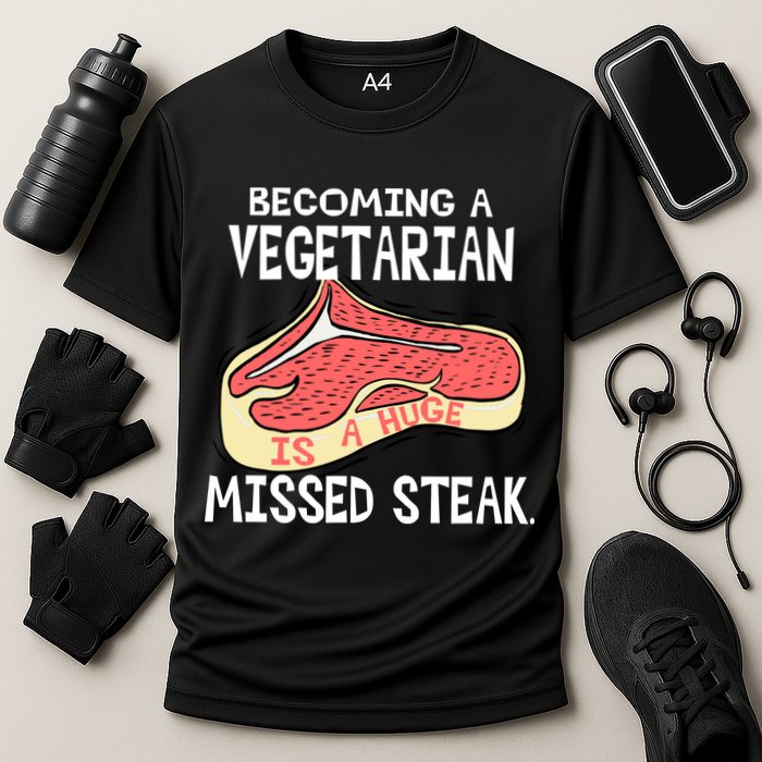 Becoming A Vegetarian is a Huge Missed Steak Cooling Performance Crew T-Shirt