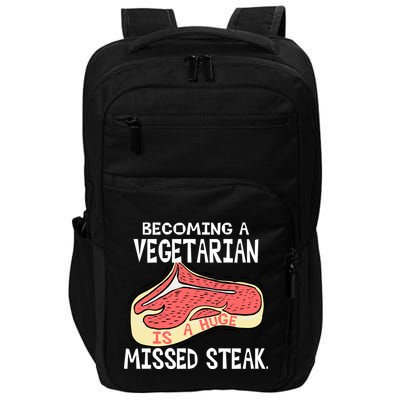 Becoming A Vegetarian is a Huge Missed Steak Impact Tech Backpack