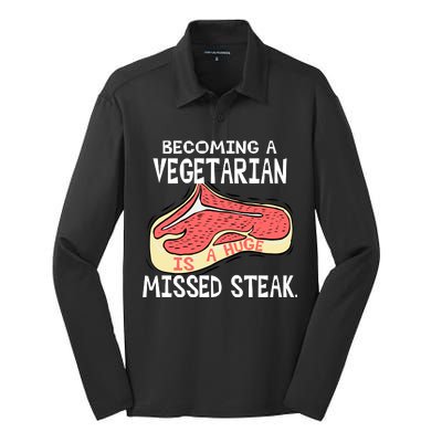 Becoming A Vegetarian is a Huge Missed Steak Silk Touch Performance Long Sleeve Polo