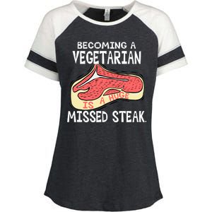 Becoming A Vegetarian is a Huge Missed Steak Enza Ladies Jersey Colorblock Tee