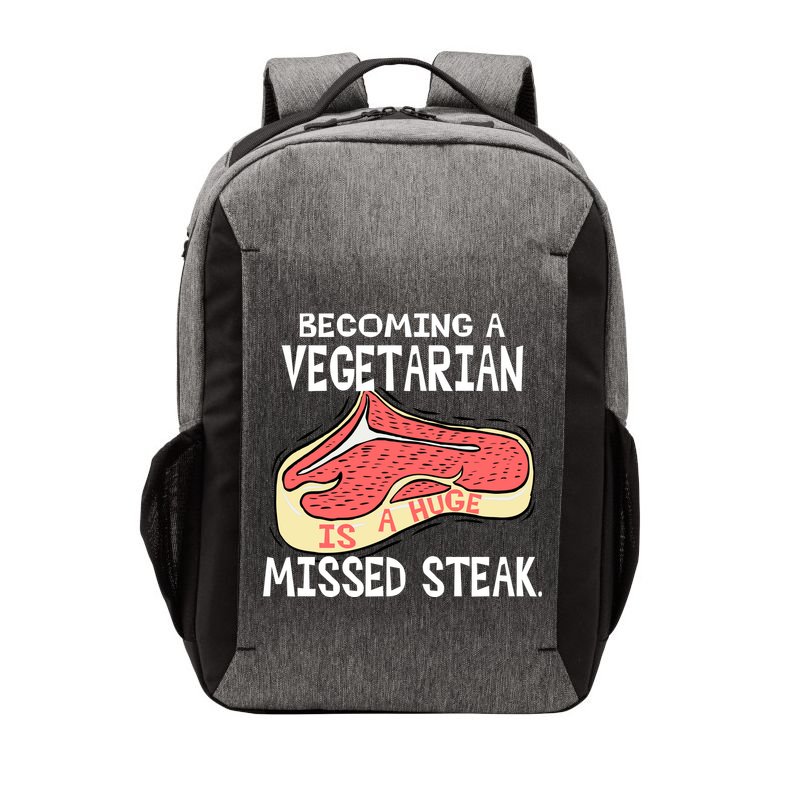 Becoming A Vegetarian is a Huge Missed Steak Vector Backpack