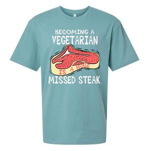 Becoming A Vegetarian is a Huge Missed Steak Sueded Cloud Jersey T-Shirt