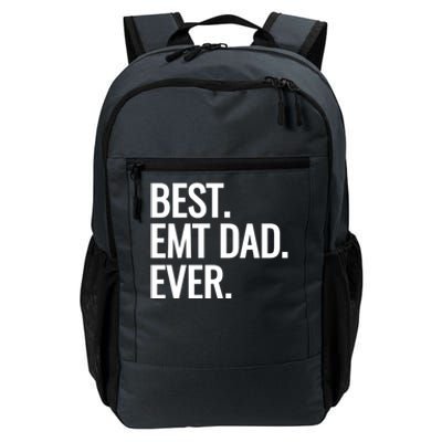 Best Emt Dad Ever Ambulance Worker Fathers Day Ems Workers Funny Gift Daily Commute Backpack