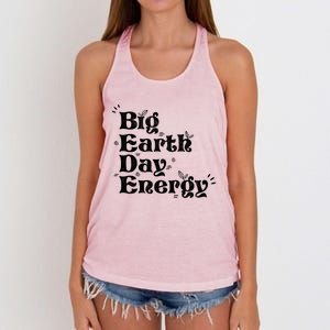 Big Earth Day Energy Environt Activist Earth Day Gift Women's Knotted Racerback Tank