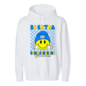 Be Extra Down Syndrome Awareness Yellow And Blue Smile Face Garment-Dyed Fleece Hoodie