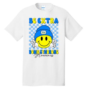 Be Extra Down Syndrome Awareness Yellow And Blue Smile Face Tall T-Shirt