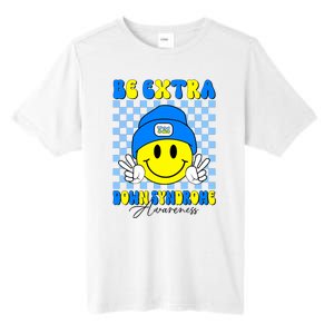 Be Extra Down Syndrome Awareness Yellow And Blue Smile Face Tall Fusion ChromaSoft Performance T-Shirt