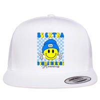 Be Extra Down Syndrome Awareness Yellow And Blue Smile Face Flat Bill Trucker Hat