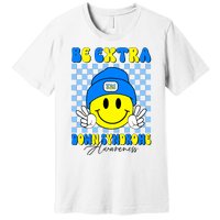 Be Extra Down Syndrome Awareness Yellow And Blue Smile Face Premium T-Shirt