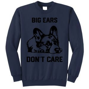 big ears don't care Corgi Sweatshirt