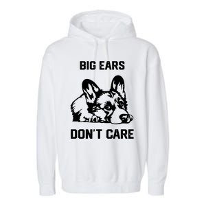 big ears don't care Corgi Garment-Dyed Fleece Hoodie