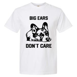 big ears don't care Corgi Garment-Dyed Heavyweight T-Shirt